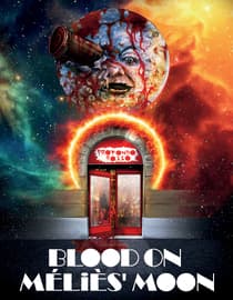 Blood On Méliès' Moon