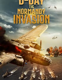 D-Day: The Normandy Invasion
