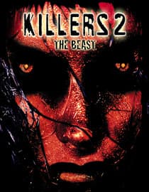 Killers 2: The Beast