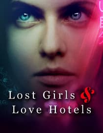 Lost Girls and Love Hotels