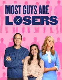 Most Guys Are Losers