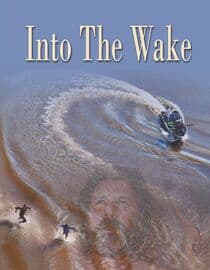 Into The Wake