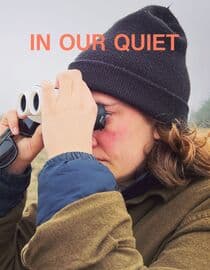 In Our Quiet