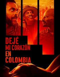 Dejé mi corazón en Colombia I Left My Heart In Colombia