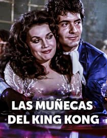 Las muñecas del King Kong