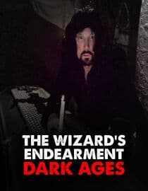The Wizards Endearment: Dark Ages