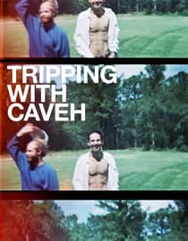 Tripping With Caveh