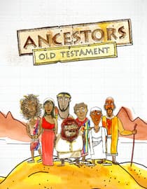 Ancestors: Old Testament