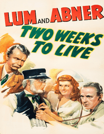 Lum and Abner: Two Weeks to Live