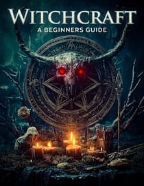 Witchcraft: A Beginners Guide