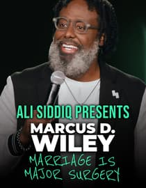 Ali Siddiq Presents - Marcus D. Wiley: Marriage is Major Surgery
