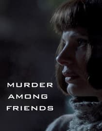 Murder Among Friends