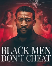 Black Men Don't Cheat