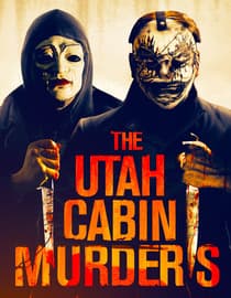 The Utah Cabin Murders