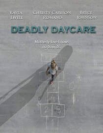 Deadly Daycare