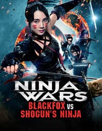 Ninja Wars: Blackfox vs Shogun's Ninja