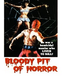 Bloody Pit of Horror