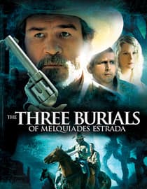 The Three Burials Of Melquiades Estrada
