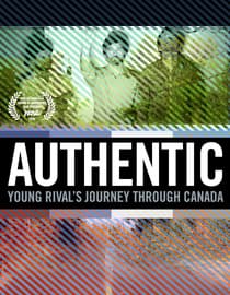Authentic: Young Rival's Journey Through Canada