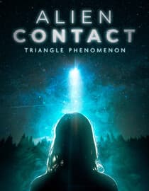 Alien Contact: Triangle Phenomenon