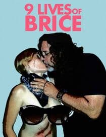 The Nine Lives Of Brice