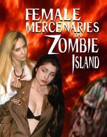 Female Mercenaries on Zombie Island