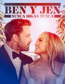 Ben y Jen: Nunca digas nunca