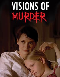 Visions of Murder