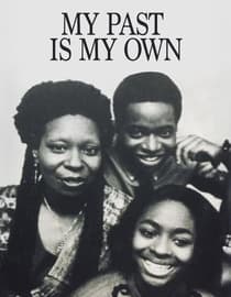 My Past Is My Own