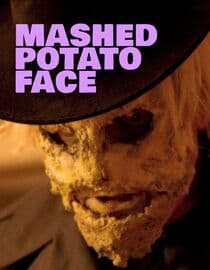 Mashed Potato Face