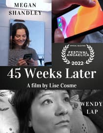 45 Weeks Later