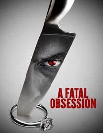 A Fatal Obsession