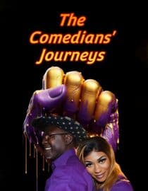 The Comedians' Journeys