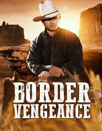 Border Vengeance
