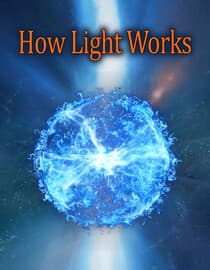 How Light Works