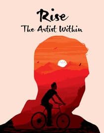 Rise: The Artist Within