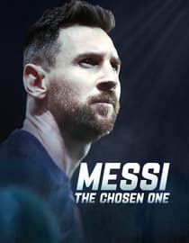 Messi: The Chosen One