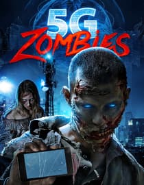 5G Zombies