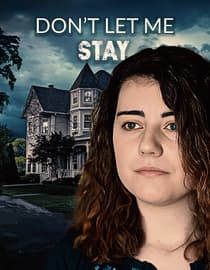 Don't Let Me Stay