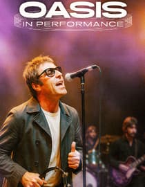 Oasis: In Performance