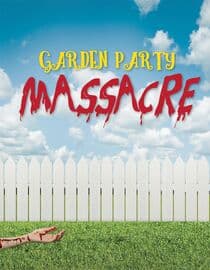 Garden Party Massacre
