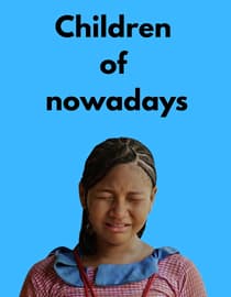 Children Of Nowadays