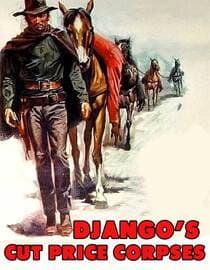 Django's Cut Price Corpses
