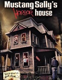 Mustang Sally's Horror House