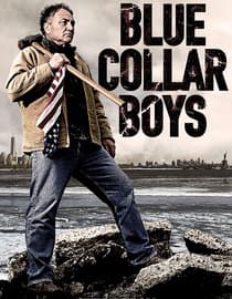 Blue Collar Boys