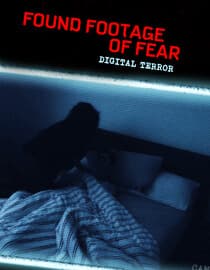 Found Footage of Fear: Digital Terror