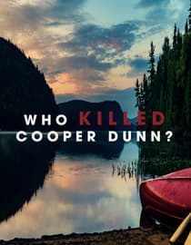 Who Killed Cooper Dunn?
