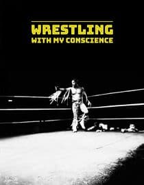 Wrestling with Your Conscience