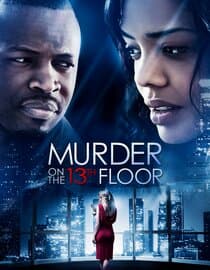 Murder on the 13th Floor