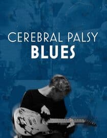 Cerebral Palsy Blues